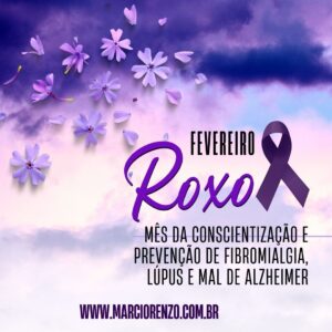 FEVEREIRO ROXO - VAMOS FALAR SOBRE ALZHEIMER?